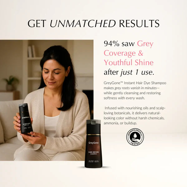 GreyGone™ Instant Hair Dye Shampoo [50% OFF + FREE SHIPPING]